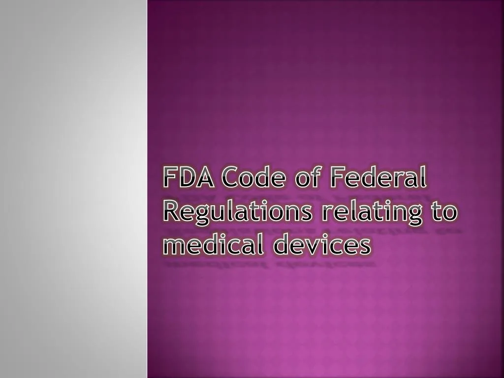 fda code of federal regulations relating to medical devices