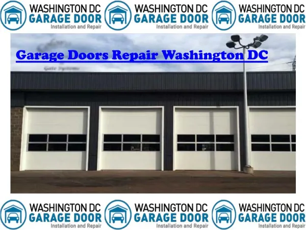Garage Doors Repair Washington DC