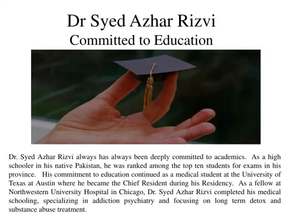 Dr Syed Azhar Rizvi - Committed to Education