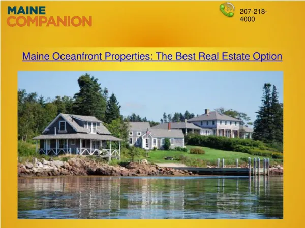 Maine Oceanfront Properties: The Best Real Estate Option