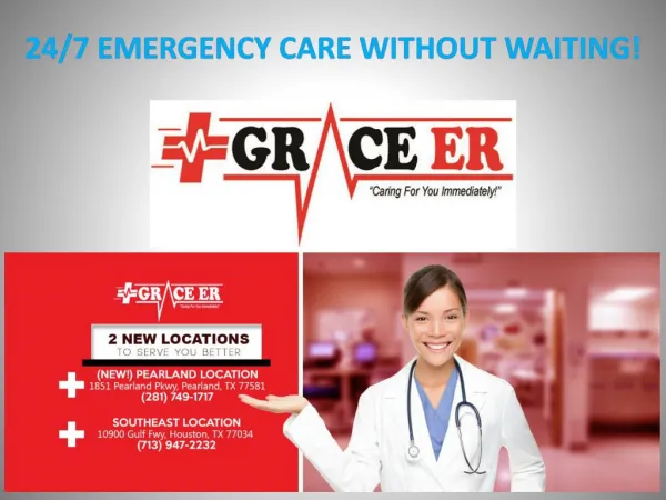 24/7 EMERGENCY CARE WITHOUT WAITING!