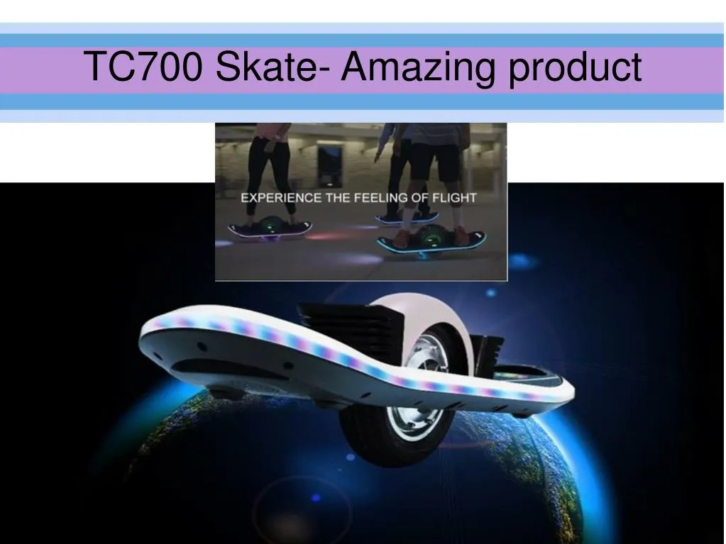 tc700 skate amazing product