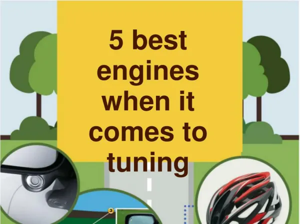 5 best engines when it comes to tuning