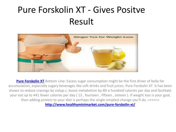 Loose Weight And Get Slim With Pure Forskolin XT