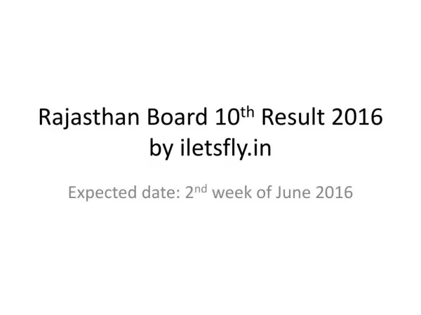 Rajasthan board 10th Result 2016 Date
