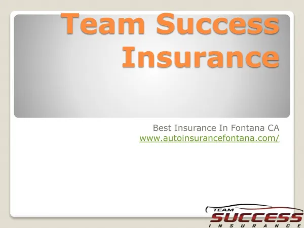 Team success insurance Fontana CA