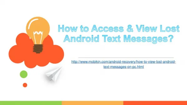 How to access & view lost android text messages