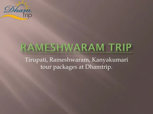 Tirupati Balaji and Rameshwaram tour package
