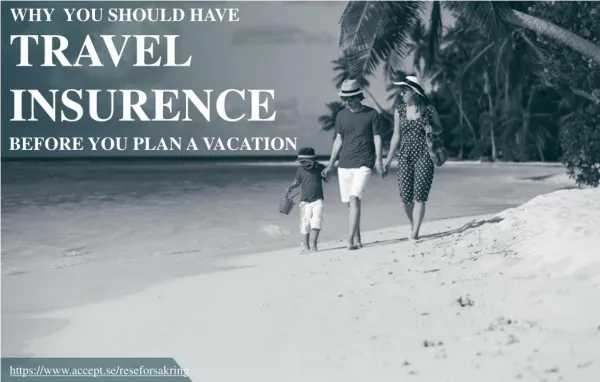 Why Getting Travel Insurance is Important before a holiday