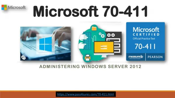 70-411 Pass4sure Microsoft MCSE Dumps