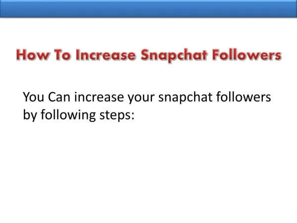 Buy Snapchat Followers within your Pocket Friendly Price