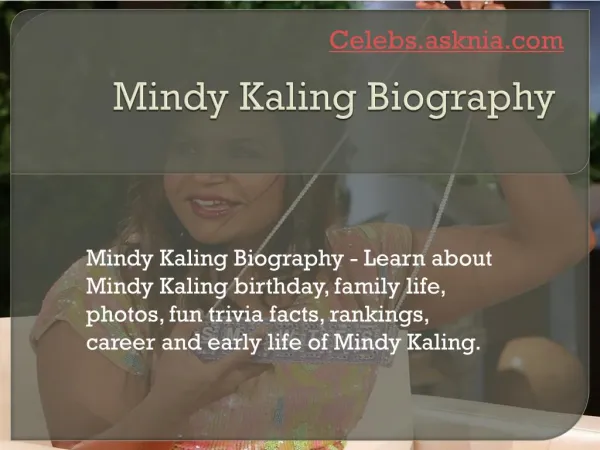 Mindy Kaling Biography | Biography of Mindy Kaling