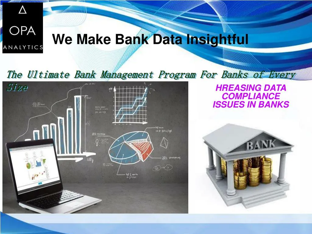 hreasing data compliance issues in banks