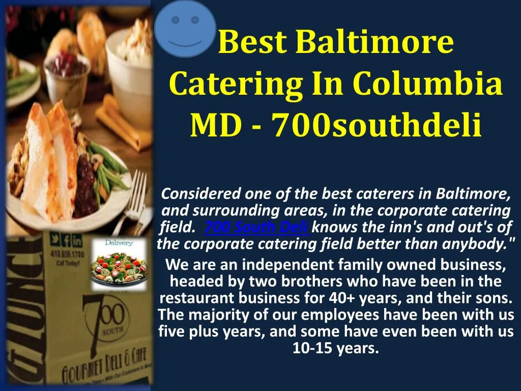 best baltimore catering in columbia md 700southdeli