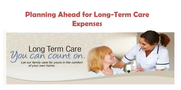 Planning Ahead for Long-Term Care Expenses