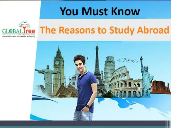 You Must Know The Reasons to Study Abroad