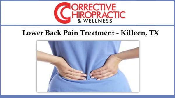 Lower Back Pain Treatment - Killeen, TX