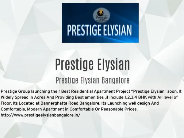 Prestige Elysian Pre Launch Bannerghatta Road Bangalore