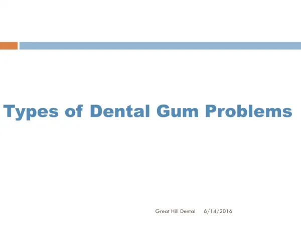 Types of Dental Gum Problems