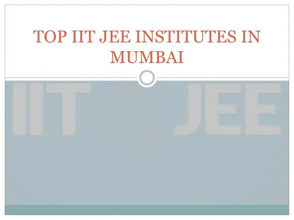 Top IIT JEE institutes in mumbai