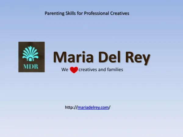 Maria Del Rey | Parenting Skills