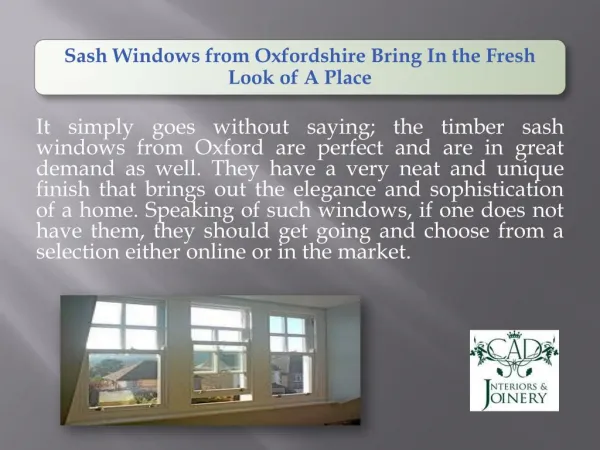 Sash Windows from Oxfordshire Bring In the Fresh Look of A Place