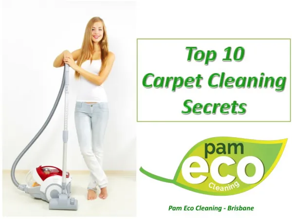 Top 10 Carpet Cleaning Secrets