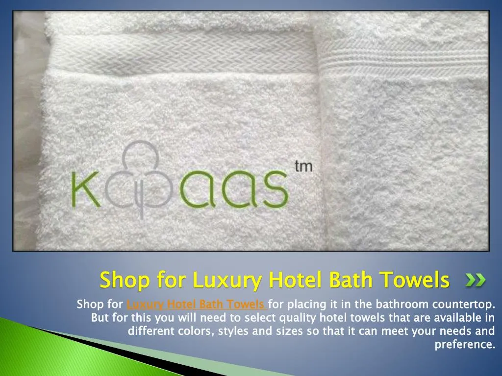 shop for luxury hotel bath towels