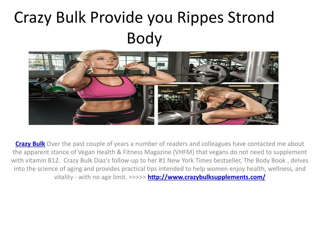 crazy bulk provide you rippes strond body