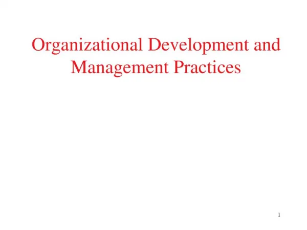 Organizational Development and Management Practices