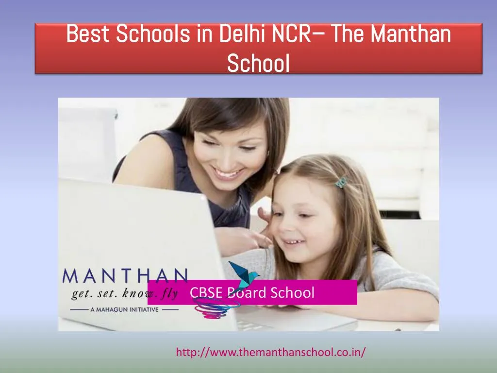 best schools in delhi ncr the manthan school