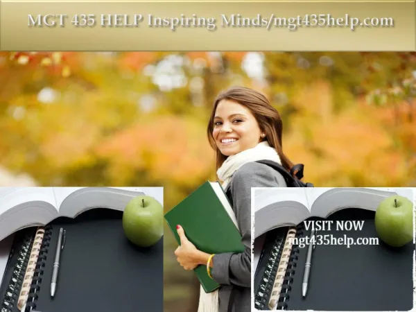MGT 435 HELP Inspiring Minds/mgt435help.com