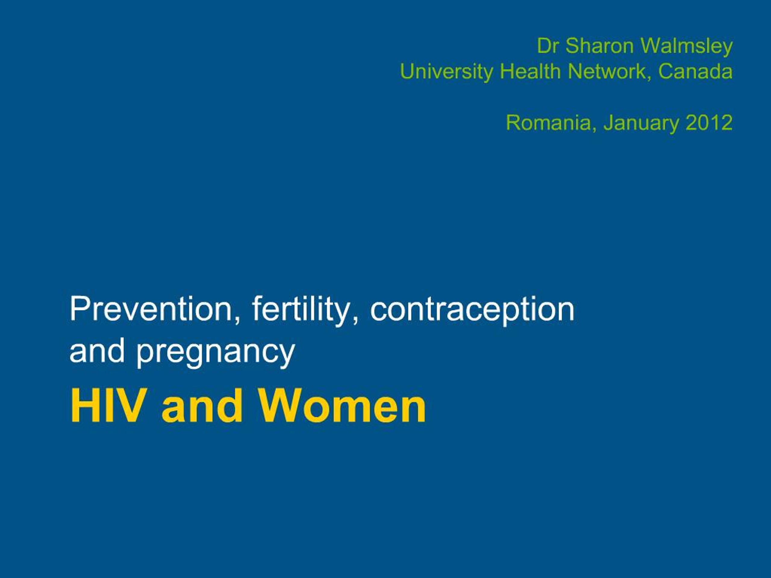 PPT - HIV and Women PowerPoint Presentation, free download - ID:735496