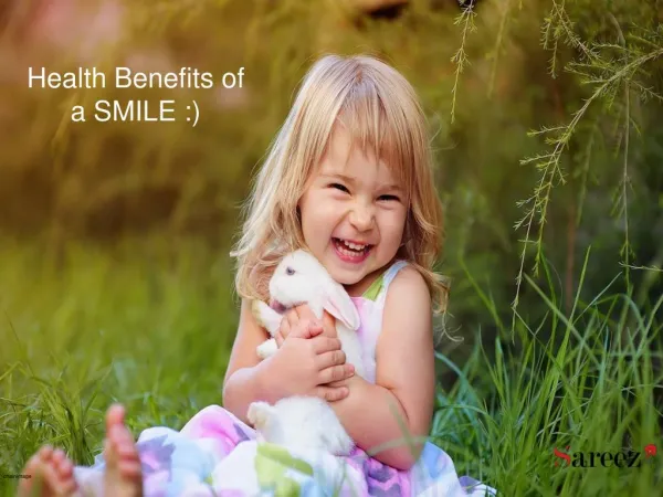 Health Benefits of a Smile
