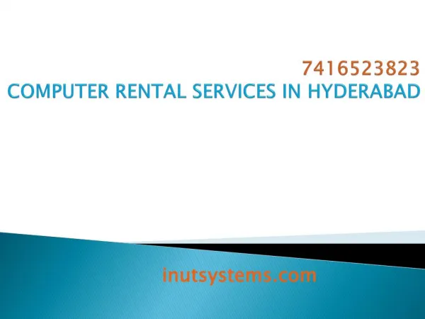 Computer rental services in hyderabad at low cost