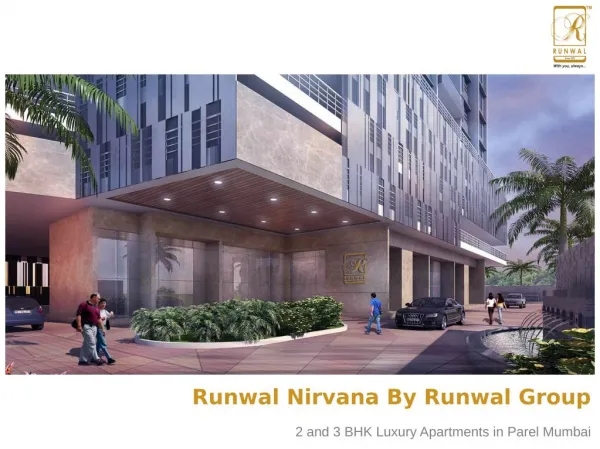 2 and 3 BHK Luxury Homes in Runwal Nirvana Parel Mumbai