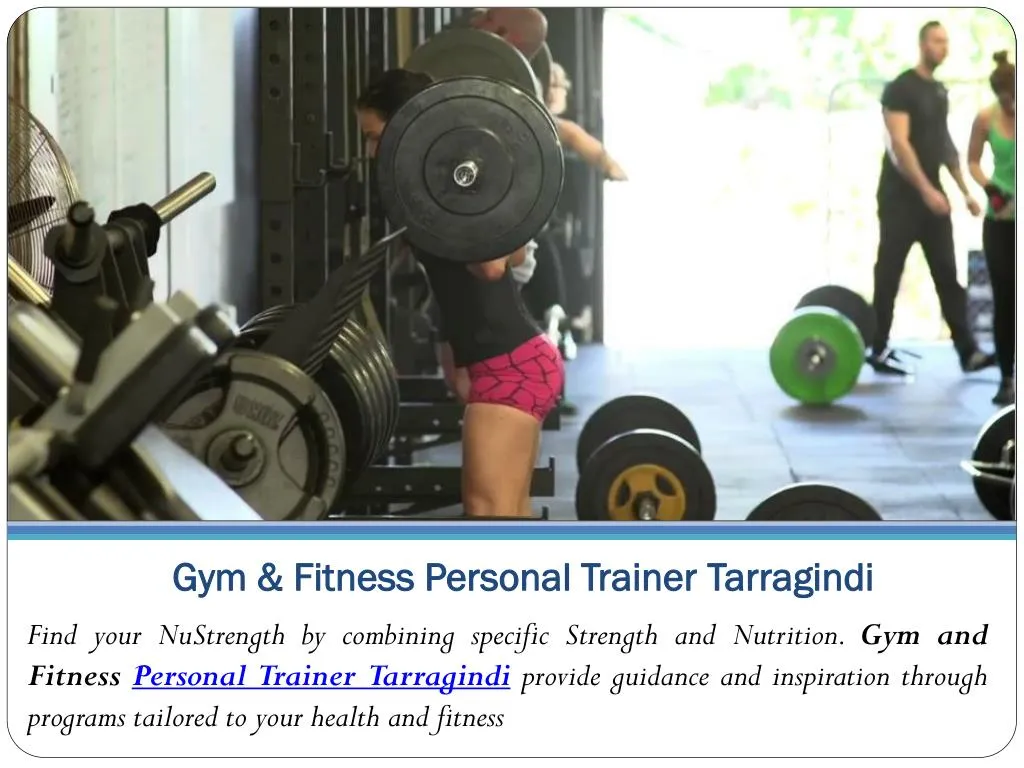 gym fitness personal trainer tarragindi