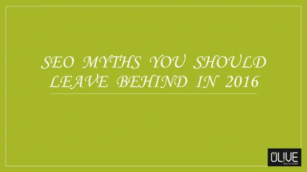 Seo myths you should leave behind in 2016