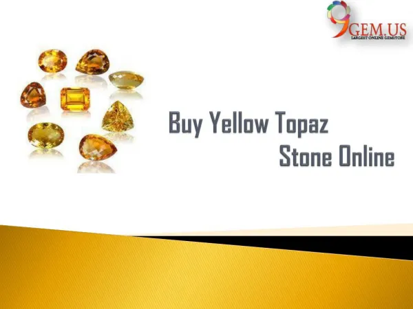 Buy Yellow Topaz Gemstone Online