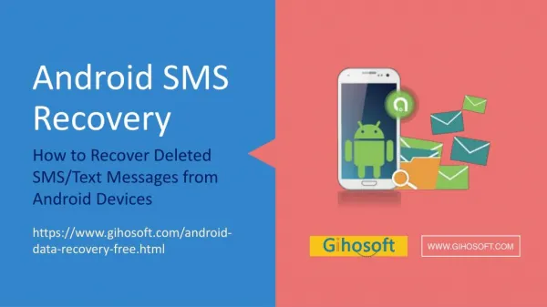 How to Recover Deleted SMS/Text Messages from Android