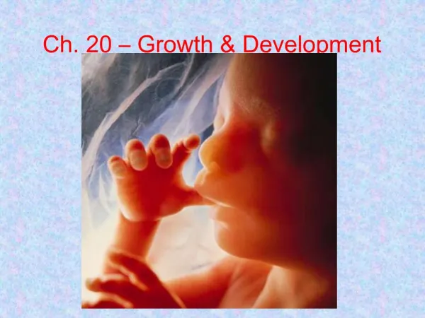 Ch. 20 Growth Development