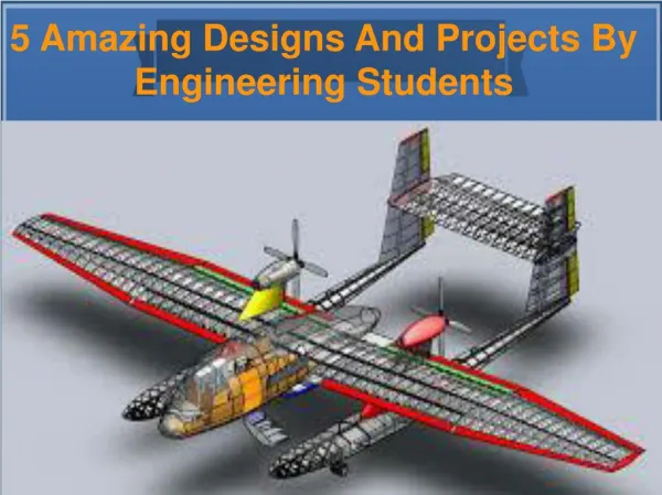 5 amazing-designs-and-projects-by-engineering-students