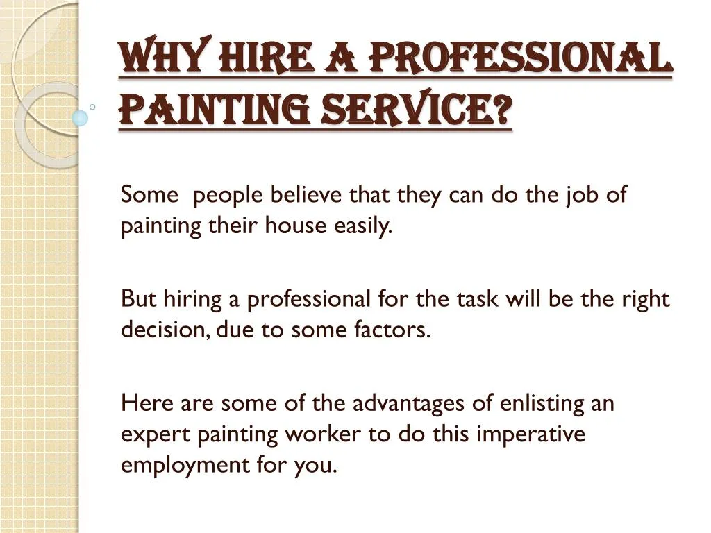 why hire a professional painting service