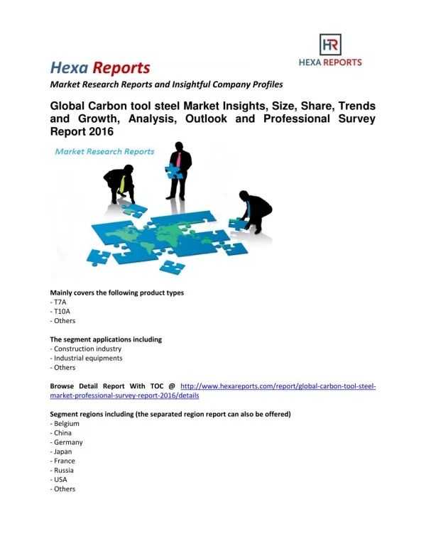 Carbon tool steel Market Analysis, Outlook and Professional Survey Report 2016