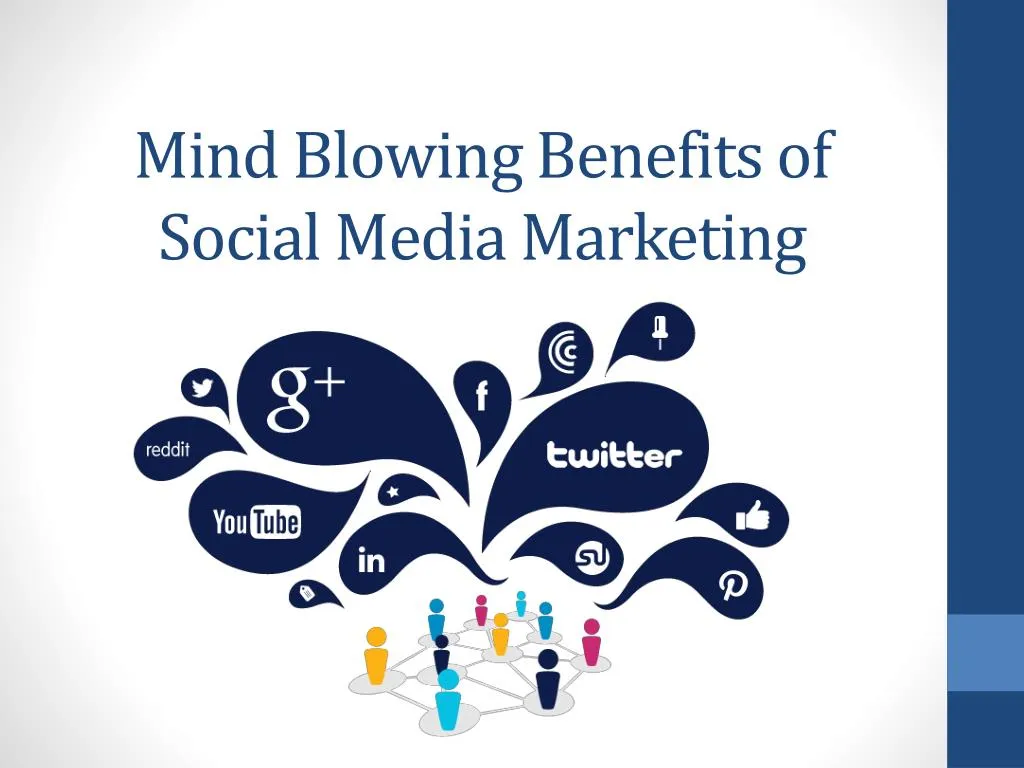 mind blowing benefits of social media marketing