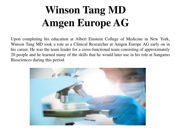 Winson Tang MD - Amgen Europe AG