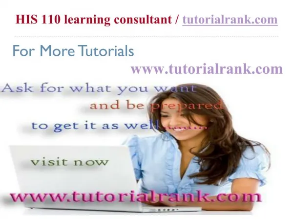 HIS 110 Course Success Begins / tutorialrank.com
