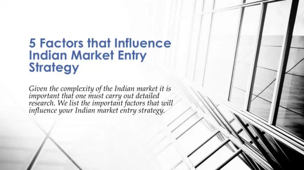 5 Factors that Influence Indian Market Entry Strategy