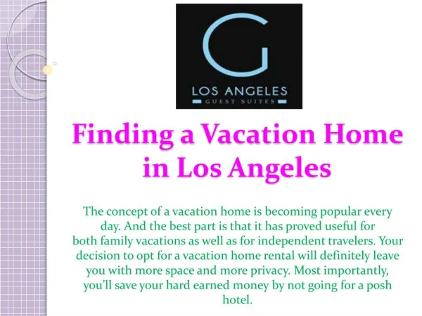 Finding a Vacation Home in Los Angeles