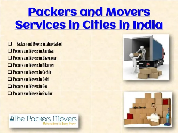 Thepackersmovers.com Presents Services in Various Cities